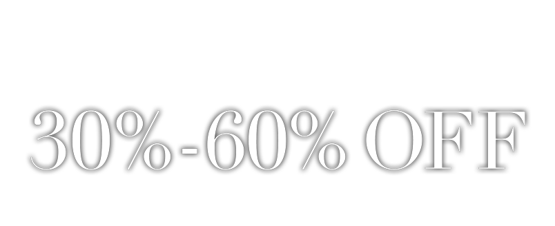 SELECT STYLES 30-60% OFF